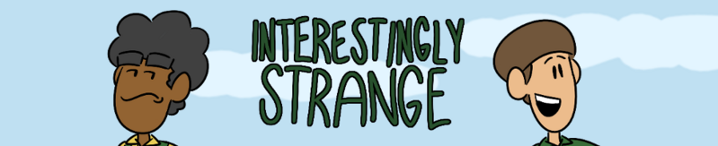 File:Interestingly Strange Header 2021.png